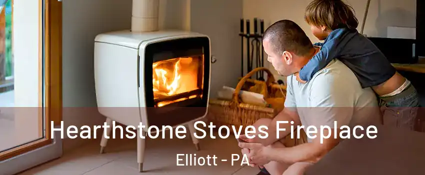 Hearthstone Stoves Fireplace Elliott - PA