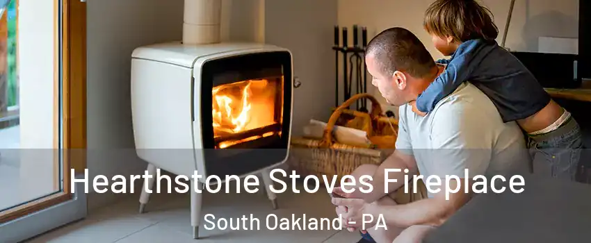 Hearthstone Stoves Fireplace South Oakland - PA