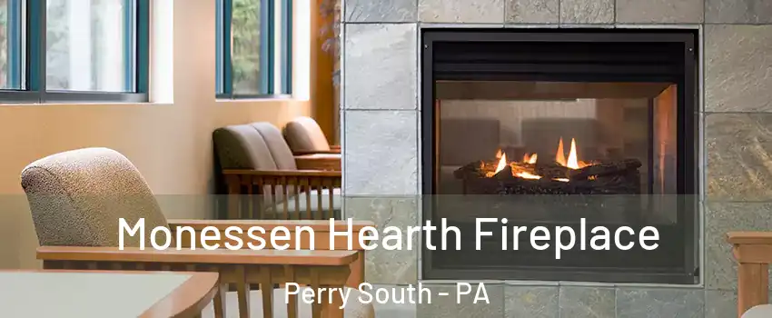 Monessen Hearth Fireplace Perry South - PA